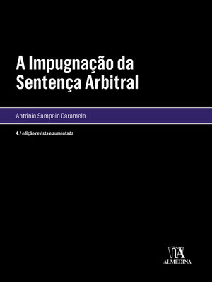 cover image of A Impugnação da Sentença Arbitral--4ª Edição